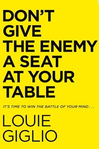 Don't Give The Enemy A Seat At Your Table